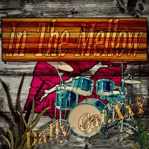 Dengarkan In The Mellow lagu dari Dally Cat.XxY dengan lirik
