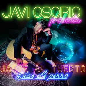 Album Días De Perro from Javi Osorio