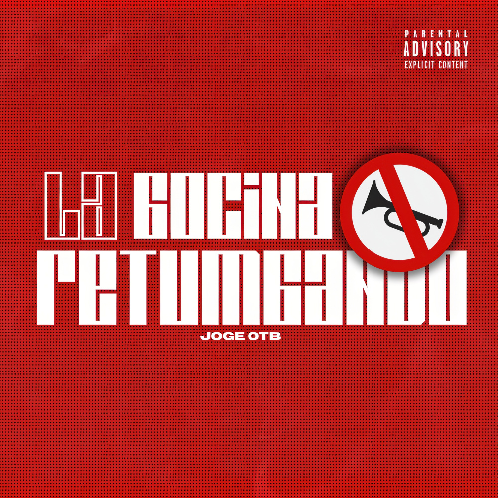 La Bocina Retumbando (Explicit)