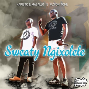 Listen to Sweaty Ngixolele song with lyrics from Hapisto