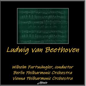 Berlin Philharmonic Orchestra的專輯Ludwig Van Beethoven (Live)