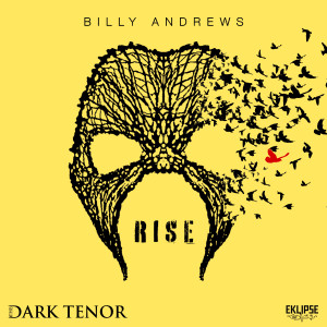 Album Rise from The Dark Tenor