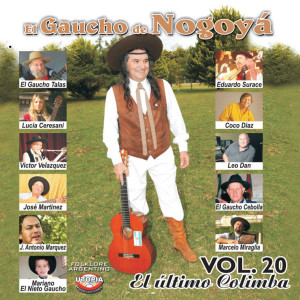 收聽El Gaucho De Nogoyá的La Huella de Mi Vida歌詞歌曲