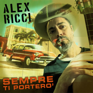 Listen to Sempre ti porterò song with lyrics from Alex Ricci