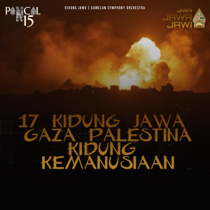 Album 17 Kidung Jawa - Gaza Palestina - Kidung Kemanusiaan oleh Sindy Purbawati