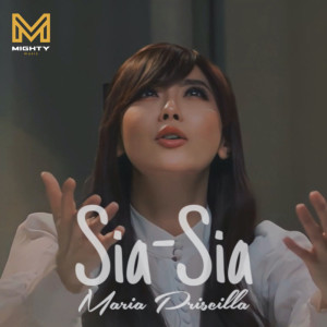 Maria Priscilla的專輯Sia-Sia