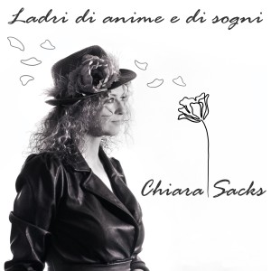 Album Ladri di anime e di sogni from Chiara Sacks