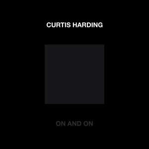 Listen to On And On (Edit) song with lyrics from Curtis Harding