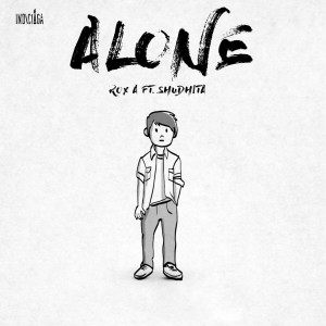 收聽Rox A的Alone歌詞歌曲