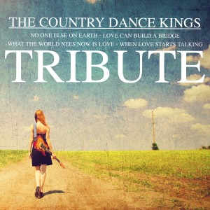 The Country Dance Kings的專輯Tribute