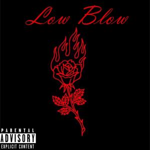 Archie Valentine的專輯Low Blow (feat. Archie Valentine)