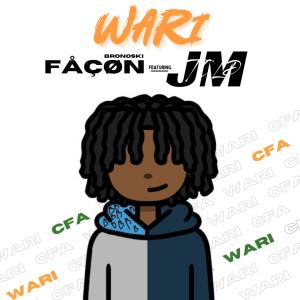 Fåçøn的專輯WARI (feat. JmT'asCaptéLesDiez)