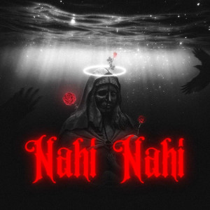 Album Nahi Nahi from 