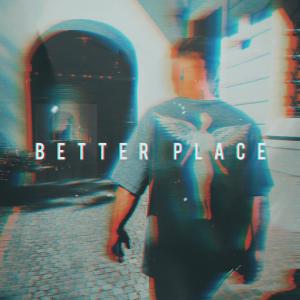 ดาวน์โหลดและฟังเพลง Better Place พร้อมเนื้อเพลงจาก Laurin