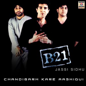 อัลบัม Chandigarh Kare Aashiqui ศิลปิน Jassi Sidhu