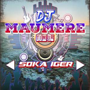 DJ Maumere Timur的专辑DJ Soka Iger