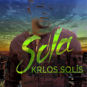 Album Sola from Krlos Solis