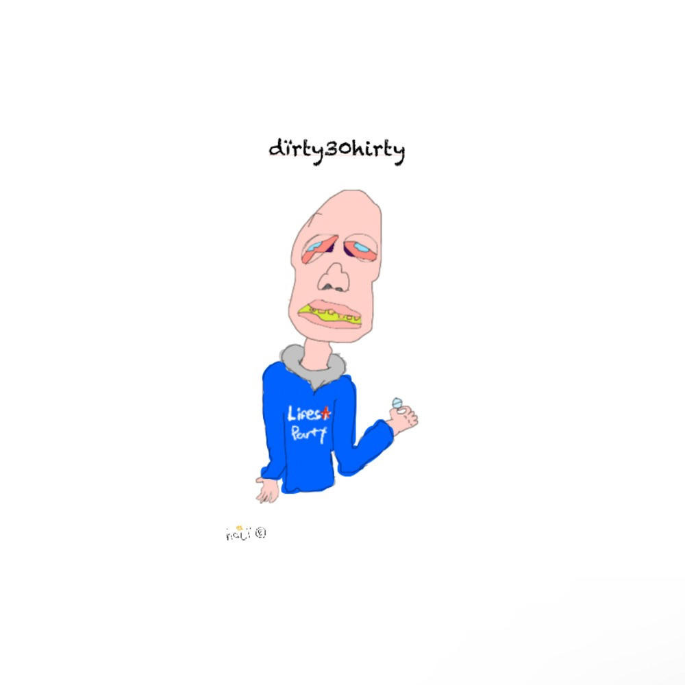 dïrty30hirty (Explicit)