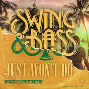 ดาวน์โหลดและฟังเพลง Just Won't Do พร้อมเนื้อเพลงจาก Extra Medium