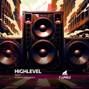 Album Fight / Sound System Blood from Highlevel