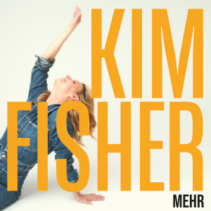 收听Kim Fisher的Mehr歌词歌曲