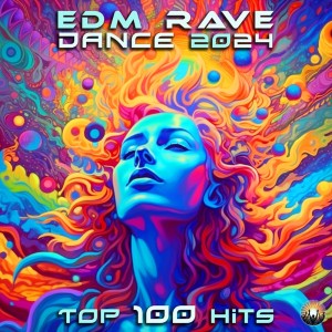 Album EDM Rave Dance 2024 Top 100 Hits oleh Charly Stylex