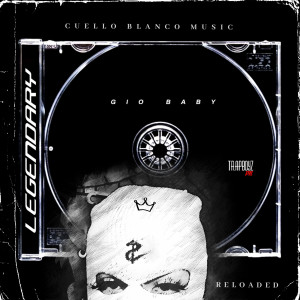 Album LEGENDARY RELOADED (Explicit) from 