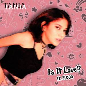 Album Is It Love? from Tania