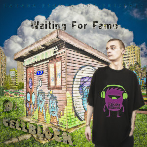 ดาวน์โหลดและฟังเพลง Fame (Explicit) พร้อมเนื้อเพลงจาก Dj CellBlock