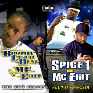 The New Season & Keep It Gangsta (Deluxe Edition) dari Spice1