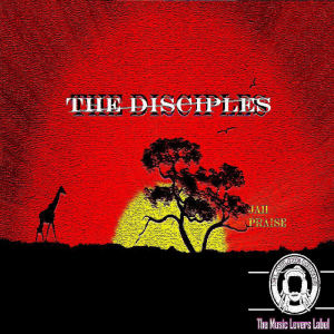 Album Jah Praise from The Disciples