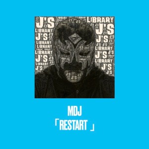 Listen to RESTART song with lyrics from MDJ