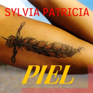 Album Piel from Sylvia Patrícia