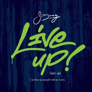 J Boog的專輯Live Up - EP