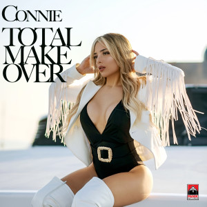 Album Total Makeover (Explicit) from Connie