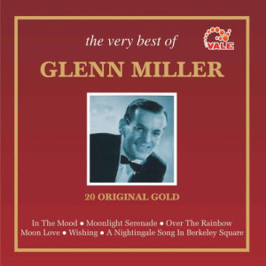 收聽Glenn Miller & His Orchestra的Don't Sit Under The Apple Tree (With Anyone Else But Me) (1991 Remastered)歌詞歌曲