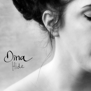 ดาวน์โหลดและฟังเพลง Hide พร้อมเนื้อเพลงจาก Dina