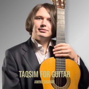 Listen to Taqsim for Guitar song with lyrics from Amine Soufari