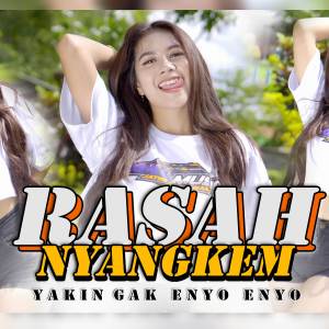 Dengarkan RASA NYANGKEM (REMIX AXL) lagu dari DS AXL dengan lirik
