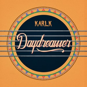 收聽KarlK的Daydreamer (Radio Edit)歌詞歌曲