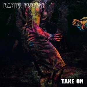 Listen to Take On song with lyrics from Daniel Freitag