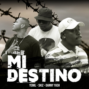 Album Mi Destino (Explicit) from Yemil