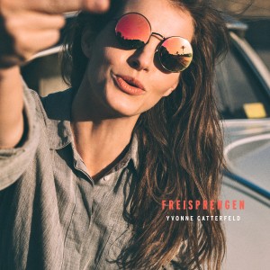 Dengarkan lagu Freisprengen nyanyian Yvonne Catterfeld dengan lirik