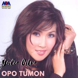 Dengarkan Opo Tumon lagu dari Yulia Citra dengan lirik