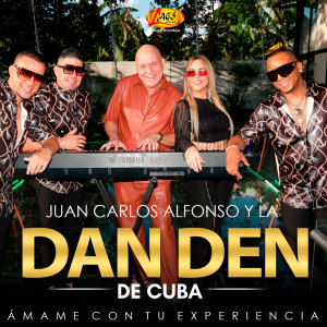 Listen to Ámame Con Tu Experiencia song with lyrics from JUAN CARLOS ALFONSO Y LA DAN DEN DE CUBA