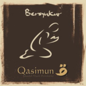 Listen to Bersyukur song with lyrics from Qasimun