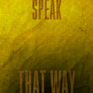 That Way dari Speak