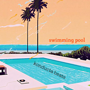 ดาวน์โหลดและฟังเพลง Swiming Pool พร้อมเนื้อเพลงจาก Konducta Beats