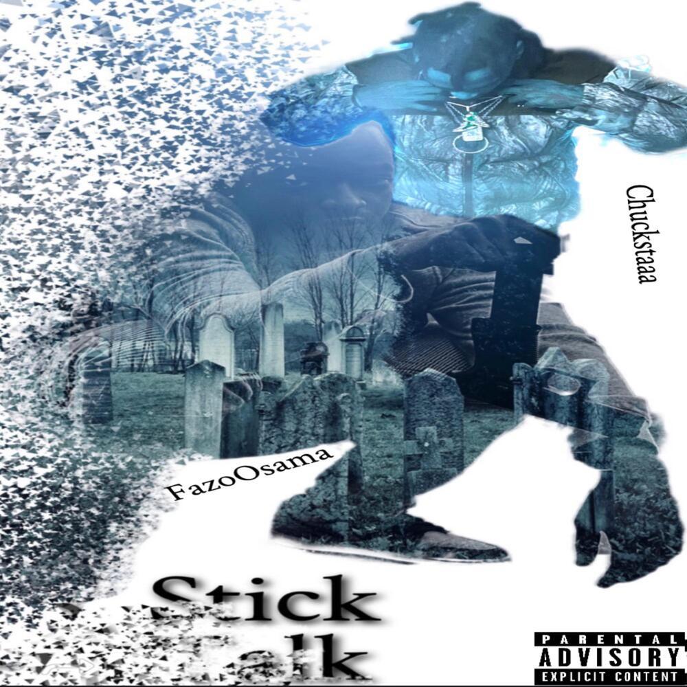 Stick Talk (Explicit)
