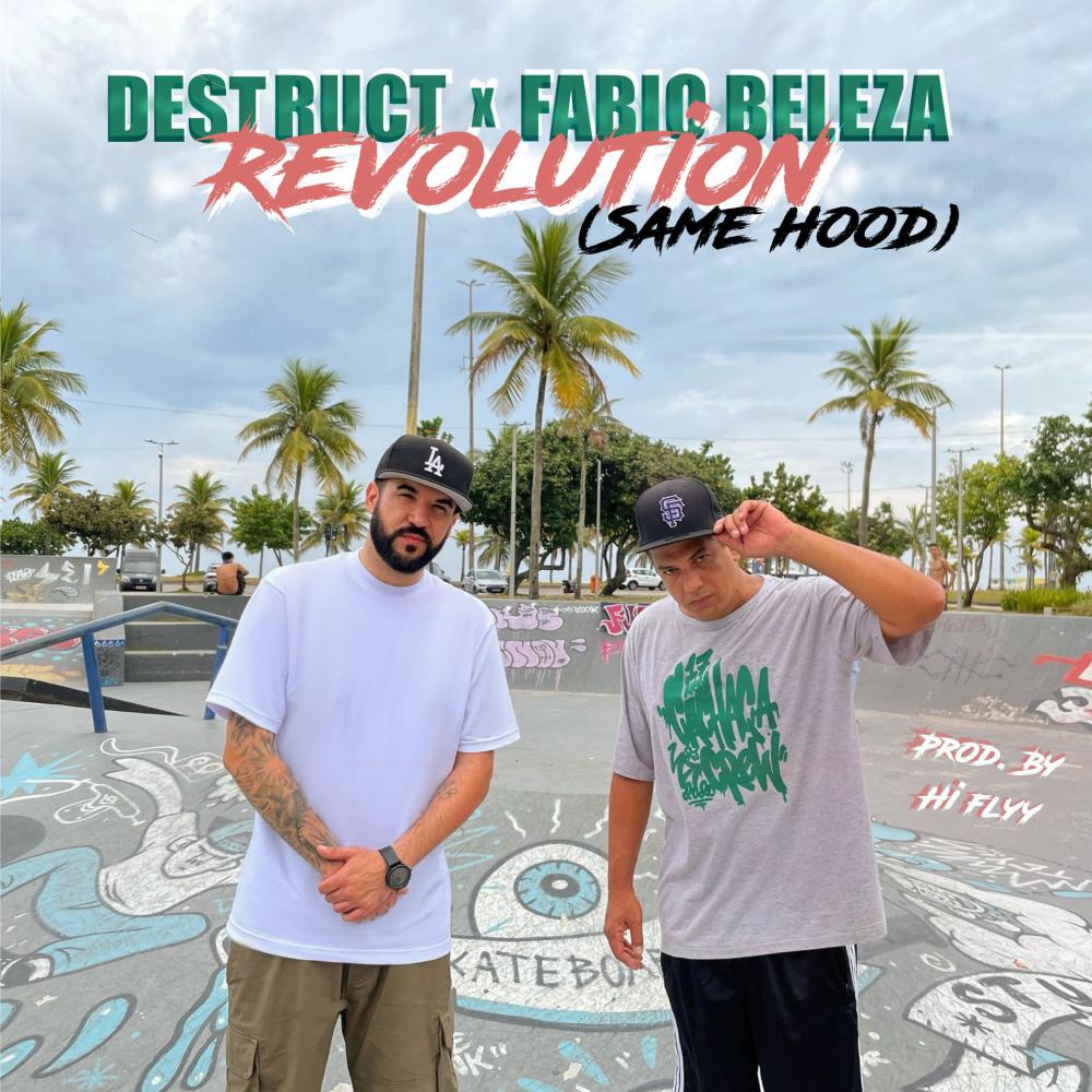 Revolution (Same Hood) (feat. Fábio Beleza) (Explicit)
